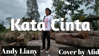 Download Kata Cinta - Andy Liany - Cover by Afid MP3