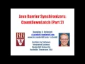 Java CountDownLatch Parts 1 and 2