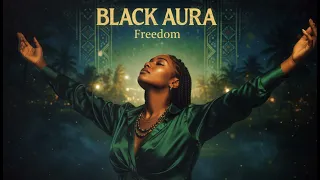 black aura freedom deep u0026 melodic afrohouse