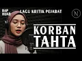 Download Lagu LAGU KRITIK PEJABAT || KORBAN TAHTA - NOIRNA RAP HIJAB (Official Music Video)