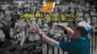 Download OMWAWES - PENAK KONCO (Live at GOR Amongrogo) MP3