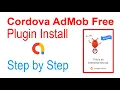 Cordova plugin admob free install step by step cordova AdMob plugin install example
