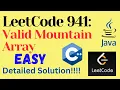 LeetCode 941 Valid Mountain Array EASY C JAVA Detailed Solution