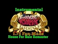 (Instrumental) House for Sale - The Basement Show 1.75 Fan-Made OST