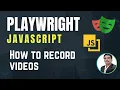 Playwright with Javascript How to record s for Tests Part 30