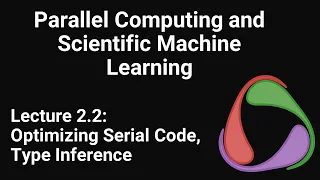 Optimizing Serial Code in Julia 2 Type inference function specialization and dispatch