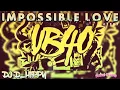 Download Lagu Dj D_Hippy - UB40 Impossible Love Remix 2025