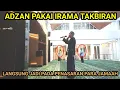 Download Lagu VIRAL NEKAT BAWAKAN ADZAN SIKAH TAKBIRAN JAMAAHNYA SEKETIKA JADI PENASARAN SE INDAH INI