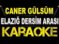 Download Lagu Caner Gülsüm - Elazığ Dersim Arası / Karaoke / Md Altyapı / Cover / Lyrics / HQ