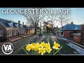 HISTORIC BUILDINGS IN GLOUCESTER VILLAGE
