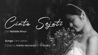 Download Cinta Sejati - Bunga Citra Lestari Cover (Lirik)  by Nabila M FT Tri Suaka MP3
