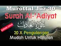 Download Lagu Surat Al-Adiyat Metode Ummi | hafalan juz amma surat al adiyat