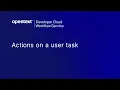 Workflow - Actions on a user task