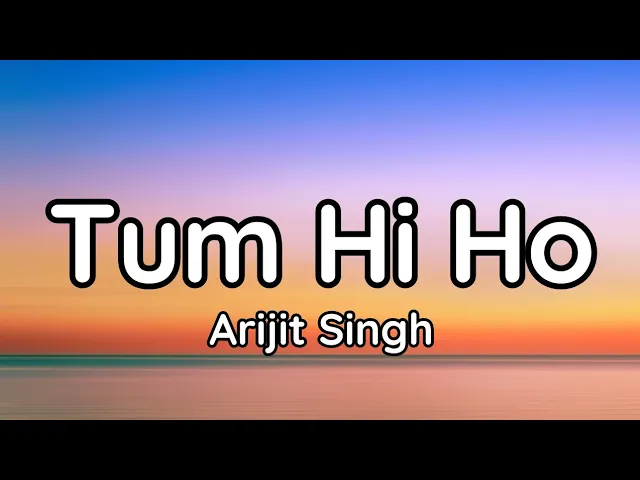 Download MP3 Tum Hi Ho (Lyrics)|Arijit Singh|Aashiqui 2|@tseries