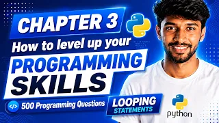 Python in Tamil for Beginner - Chapter 3 Looping Statements in Python