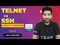 79 Difference between Telnet vs SSH Telnet SSH protocol CCNA 200-301 Full Course