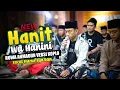Download Lagu HUWA AHMADUN versi KOPLO MANUAL X HANIT WA HANINI VERSI HADRAH SPESIAL FULL VARIASI VOCAL ABAN