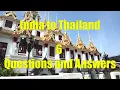 Download Lagu India to Thailand travel - 6 Questions and Answers