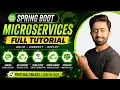 Spring Boot Microservices Full Tutorial Eureka API Gateway Feign Config Server More