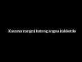Download Lagu New Garo Song Kasama Nangni Katongo Angnan Kakete by Dhean Salnang ft bilrak marak by black scrren