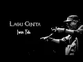 Download Lagu Iwan Fals - Lagu Cinta - Lirik