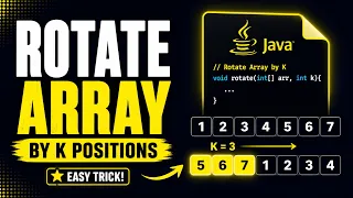 Rotate Array by K Positions in Java Dsa Interview Question