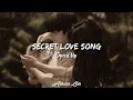 Download Lagu Secret Love Song - Speed up version + Lyrics