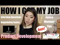 HOW I GOT MY JOB AT SEPHORA PRODUCT DEVELOPMENT INTERVIEW SALARY MISTAKES ADVICE TIPS