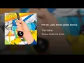 Fill My Little World (2005 Demo) - The Feeling