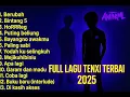 Download Lagu FULL LAGU TENXI 2025 HIPDUT TANPA IKLAN!!! 