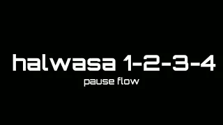 Pause Flow HALWASA 1 2 3 4 بوز فلو هلوسة 