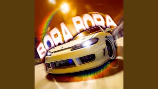 BORA BORA Super Slowed  BORA BORA Super Slowed