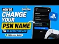 How to Change Your PSN Name on the PlayStation App Easy 2026 Method
