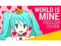Download Lagu World Is Mine (English Cover)【JubyPhonic】ワールドイズマイン