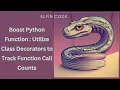 Python Class Decorators Python Tutorial Learn Python Programming