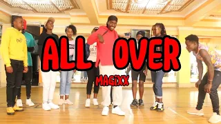 All over - Magixx ft Dance4fun Academy kenya(official dance video)