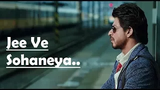 Jee Ve Sohaneya | Nooran Sisters | Anushka Sharma | Shah Rukh Khan | Pritam | Lyrics Video Song