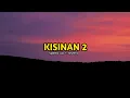 Download Lagu Kisinan 2 (masdddho) Speed Up + Reverb