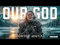 Chris Tomlin - Our God 🔥 EPIC NORDIC WINTER METAL COVER
