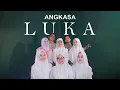 Download Lagu Angkasa - Luka (Uhh) Cover Putih Abu-abu