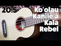 Download Lagu 20.5 Ko'olau Kanile'a Kala Rebel w/ Corey \u0026 Kalei