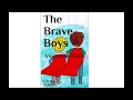 Download Lagu The Brave Boys Who Stayed Home
