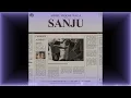 "Sanju" by Sidhu Moose Wala is named after Bollywood actor Sanjay Dutt. 