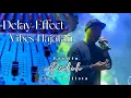 Lagu PEDIH - BRODIN - NEW CALLISTA - DELAY EFFECT, VIBES HAJATAN