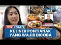 Download Lagu Bubur Ikan dan Sop Juaranya Kuliner di Kota Pontianak, Primadona yang Wajib Pengunjung Coba