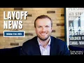 Layoff News Interior Department Laying Off 2000 Roles Point32Health RIF and More