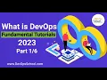 What is DevOps Fundamental Tutorials 2023 Part