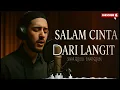 Download Lagu Salam Cinta dari Langit 🌙 | Lagu Religi Menyentuh Hati | Sholawat Arab Latin Terbaru 2025