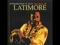 Let's Straighten It Out - Latimore