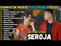 Lagu SEROJA - JANGAN TUNGGU LAMA LAMA - RINDUNYA HATIKU 2 || SIMPATIK MUSIC TERBARU 2025
